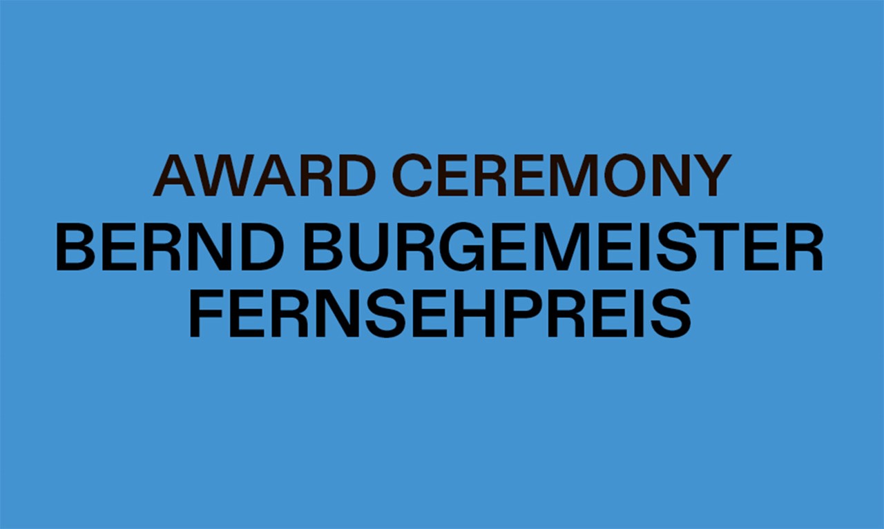 PREISVERLEIHUNG: BERND BURGEMEISTER FERNSEHPREIS